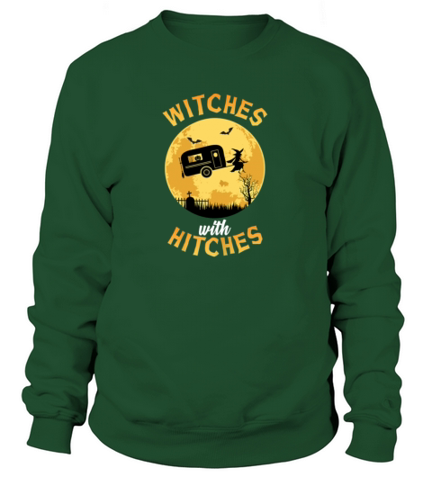 Womens Witches With Hitches T Shirt RV Camping Women's Sweatshirt
