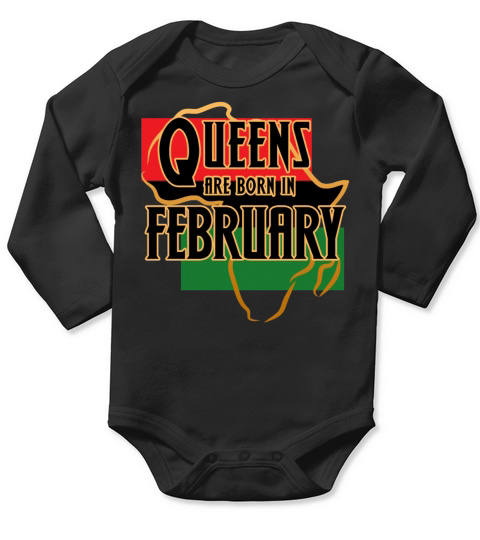 Birthday Queens Are Born In February Long Sleeve Baby One-Piece