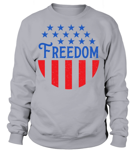 Freedom Badge Patriotic 4th of July Women's Sweatshirt