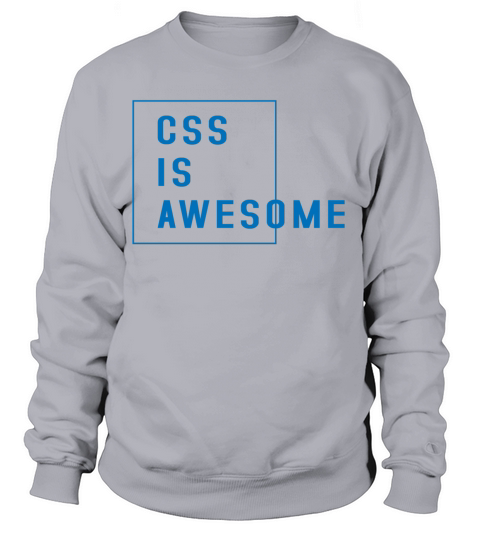 CSS is awesome Women's Sweatshirt