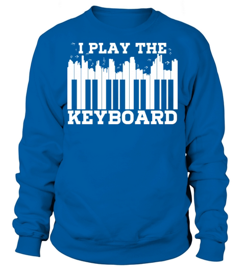 I Play Piano Keyboard for Pianist or Keyboardist Men's Sweatshirt