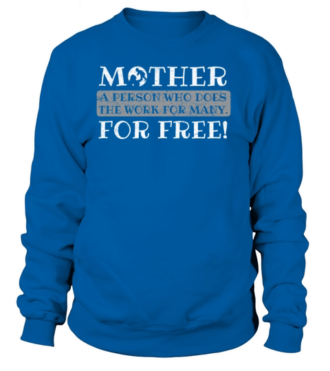 Mother Mothers Day Gift For A Great Mother Women's Sweatshirt