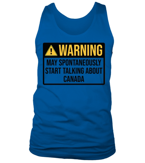 Canada Funny Warning For Canadian Family Tank Top Unisex
