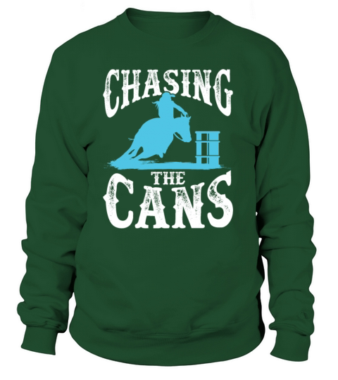 Barrel Racing Chasing the Cans Women's Sweatshirt