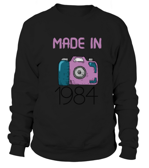Made in 1984 Women's Sweatshirt