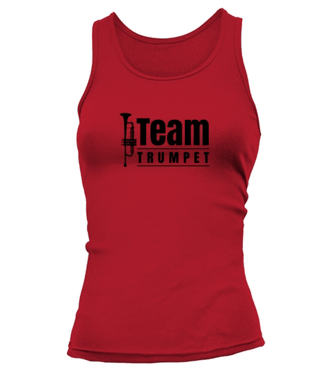 Team TRumpet Trumpets Trumpeter Player Tank top Woman