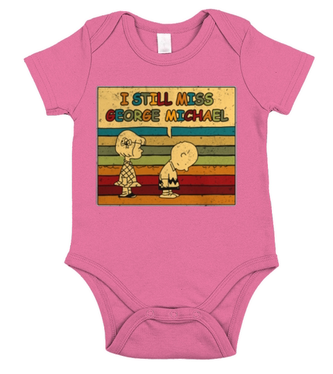 I still miss George Michael - Sweat Shirt Short Sleeve Baby One-Piece