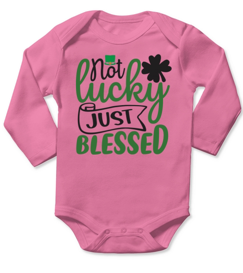 Not Lucky Just Blessed Long Sleeve Baby One-Piece