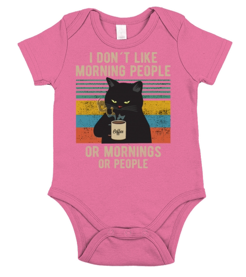 I Hate Morning People And Mornings And People Short Sleeve Baby One-Piece