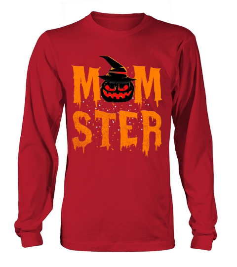 Momster T-Shirt Funny Mom Halloween Costume Women's Long Sleeve