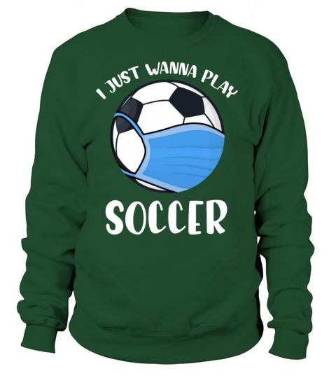 Play Soccer Face Maskball Sport Quarantine Playerg Women's Sweatshirt
