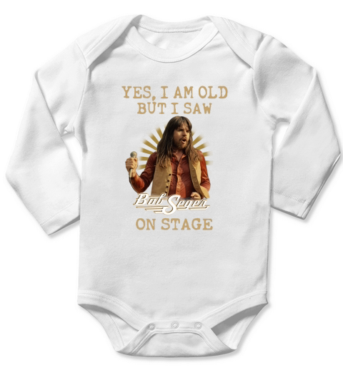 Yes I Am Old But Saw Bob Seger On Stage Long Sleeve Baby One-Piece
