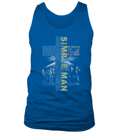 Simple Man lyric Cross 51 years 1969 2020 Lynyrd Skynyrd Tank Top Unisex