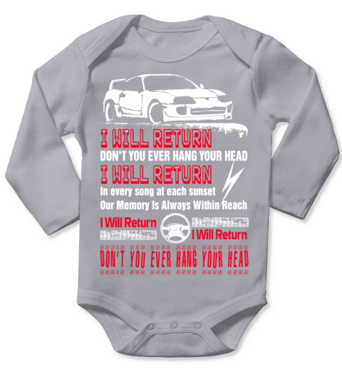 Racing - Dont you ever hang your head t-shirt Long Sleeve Baby One-Piece