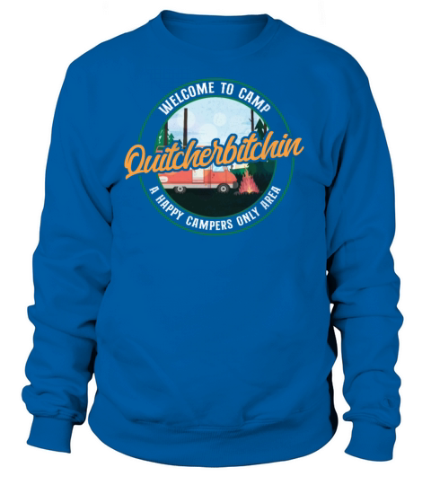 Camping Welcome To Camp Women's Sweatshirt