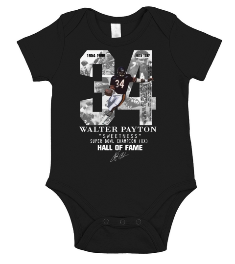 34 Walter Payton Sweetness Super Bowl Champion Hall Of Fame shirt Short Sleeve Baby One-Piece