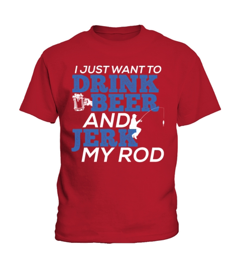 Jerk Fishing for Beer Lover Fisherman Kids T-Shirt