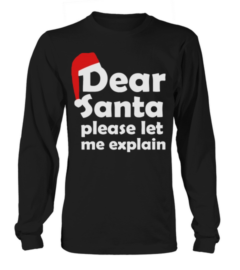 Dear Santa pleas let me explain Women's Long Sleeve
