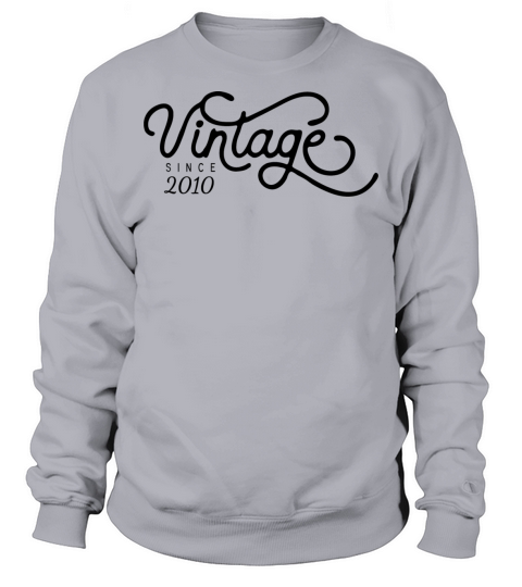 Vintage Since 2010 Birthday Gift Men's Sweatshirt