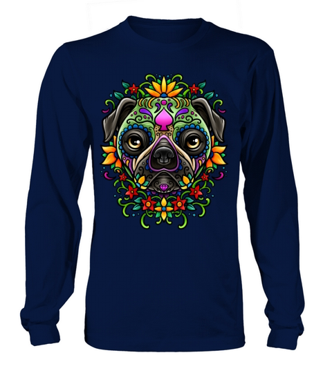 Day Of The Dead Pug Detailed Colorful Illustration Women's Long Sleeve