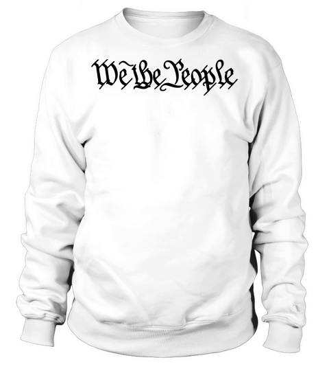 We the People US Constitution Men's Sweatshirt