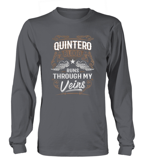 QUINTERO shirt . QUINTERO blood runs through my veins - QUINTERO Tee Shirt, QUINTERO Hoodie, QUINTERO Family, QUINTERO Tee, QUINTERO Name, QUINTERO bestseller Long sleeved Unisex