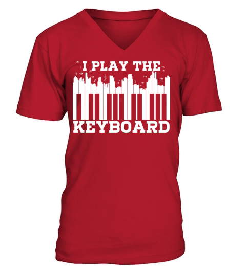 I Play Piano Keyboard for Pianist or Keyboardist Men's V-Neck T-shirt