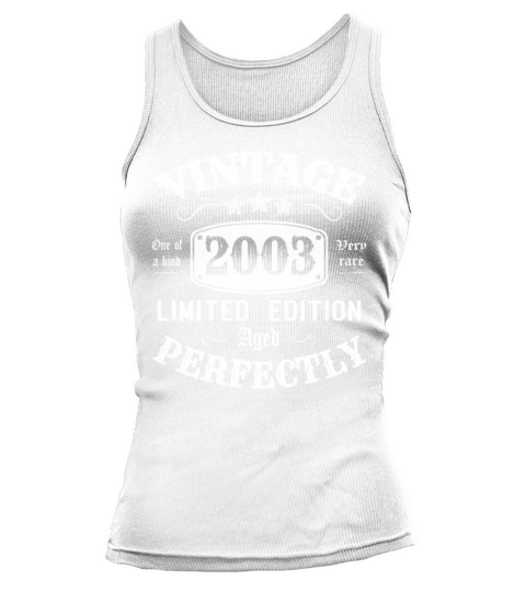 Vintage 2003 Limited Edition Aged Perfectly Tank top Woman