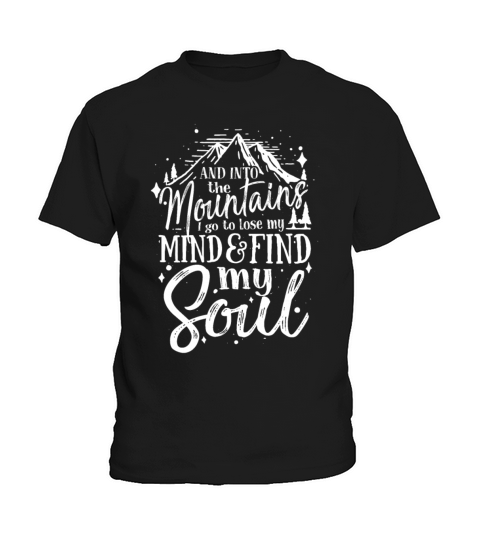 Hiking Hike Hiker Nature Mountaineer Mountain Soul Kids T-Shirt