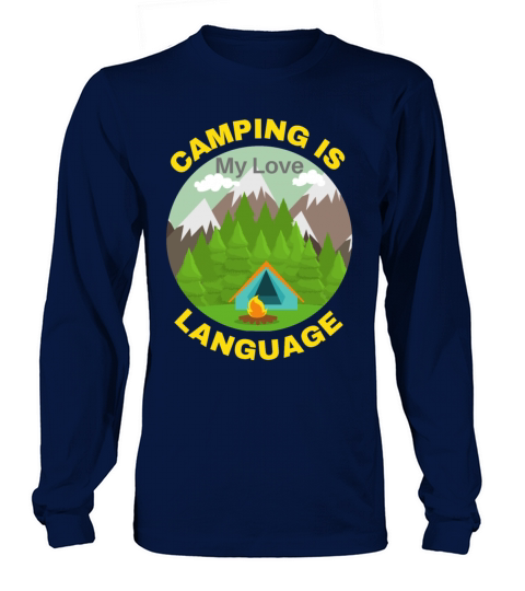Camping Is My Love Language funny design Women's Long Sleeve