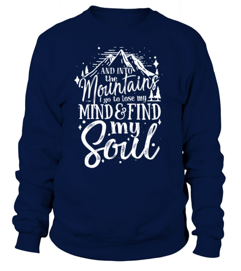 Hiking Hike Hiker Nature Mountaineer Mountain Soul Women's Sweatshirt