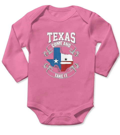 Texas Come and Take It Long Sleeve Baby One-Piece