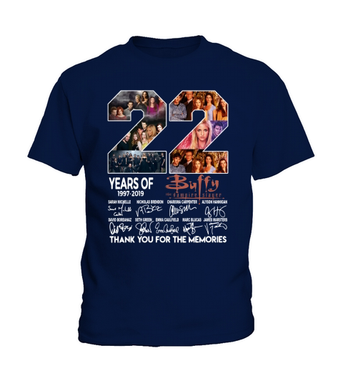 22 years of Buffy 1997 2019 thank you for the memories signature shirt Kids T-Shirt