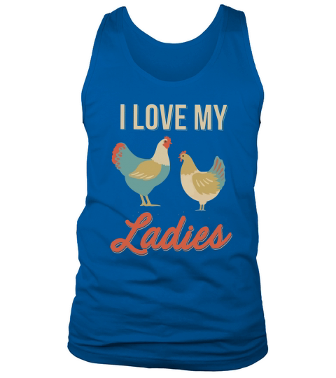 Vintage Retro I Love My Ladies Funny Chicken Farmer Tank Top Unisex
