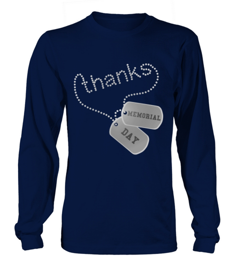 Thanks Memorial Day Military Veteran Dog Tags Men's Long Sleeve