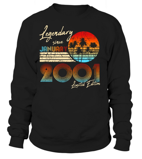 Legendary Since January 2001 Vintage 20th Birthday Women's Sweatshirt