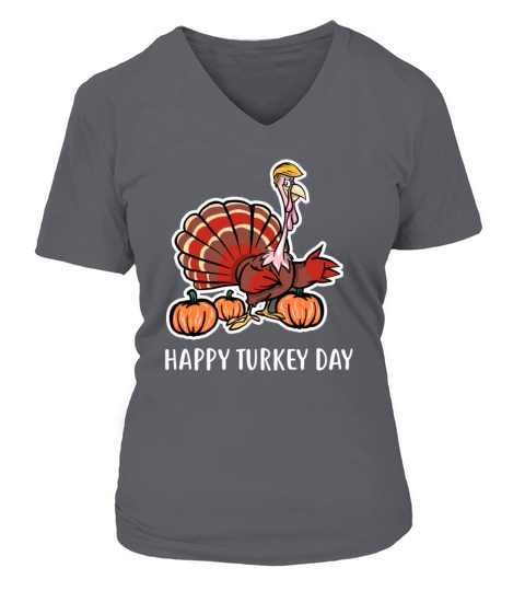 Thanksgiving Trump Happy Turkey Day Funny Gift Fal Women's V-Neck T-shirt