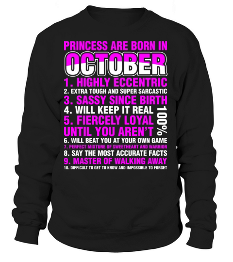 Princess Are Born In October Women's Sweatshirt