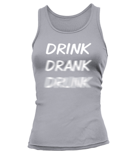 Drink Drank Drunk White Women's Tank Top