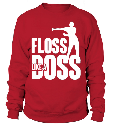 Floss Like A Boss Women's Sweatshirt