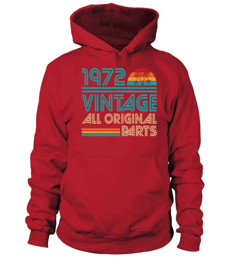 50th Birthday Vintage 1972 All Original Parts Women's Hoodie