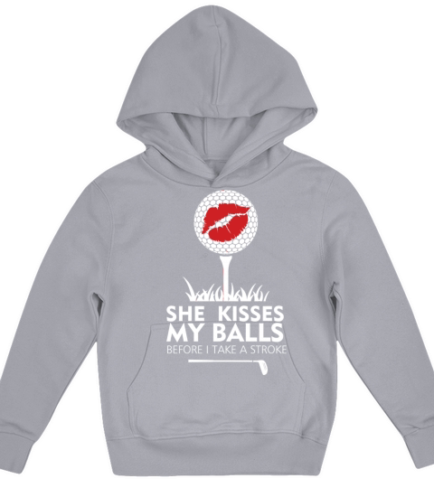 Golf - she kisses my balls before i take a strok Kids Hoodie