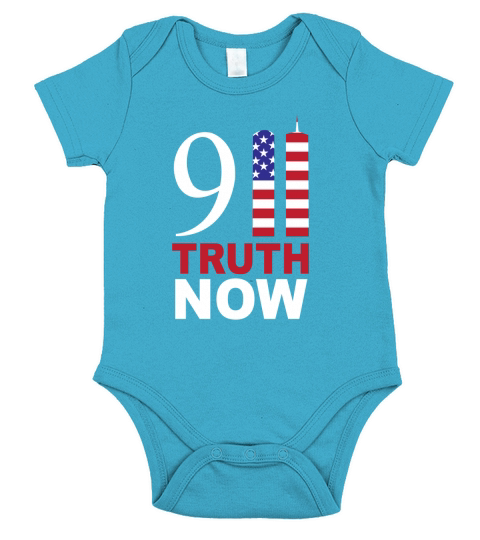 911 Truth Now Patriot Day Tshirt Short Sleeve Baby One-Piece