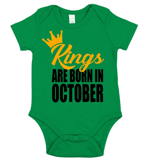 kings are born in October Short Sleeve Baby One-Piece