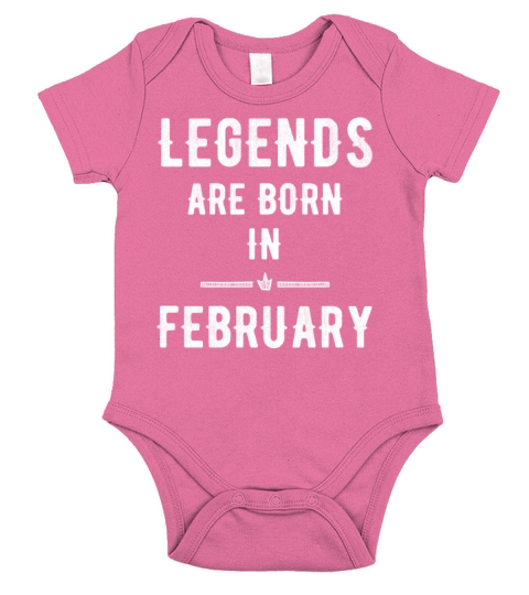 Legends are born in february Short Sleeve Baby One-Piece