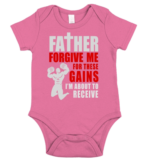 Father Forgive Me For These Gains Weight Lifting T-Shirt Black Youth B076QDQG46 1 Short Sleeve Baby One-Piece