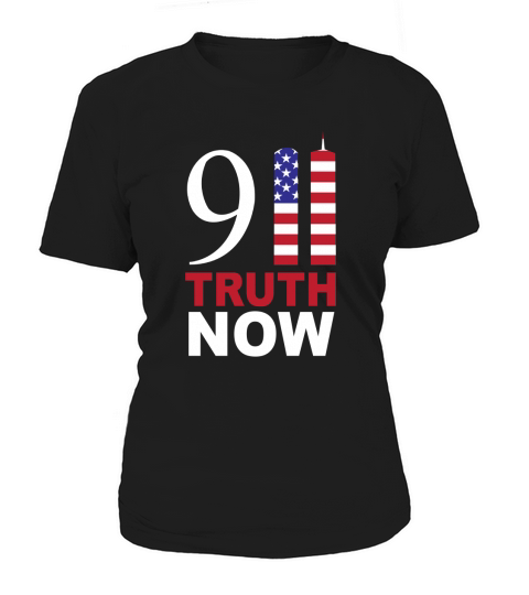 911 Truth Now Patriot Day Tshirt Women's T-Shirt