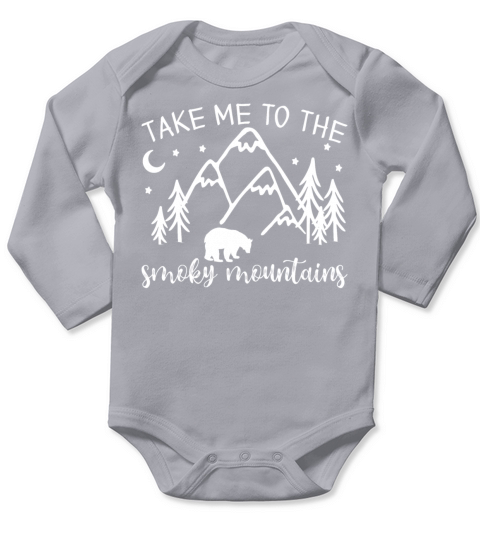 Take Me To The Smoky Mountains Vacation Hiking Long Sleeve Baby One-Piece