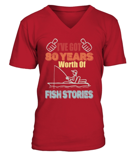 80 Years Worth Of Fish Stories-1941 Birthday Gift Men's V-Neck T-shirt