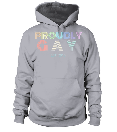 Proudly Gay Est 2013 Pride Women's Hoodie